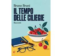 Il tempo delle ciliegie