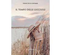 Il tempo delle lucciole