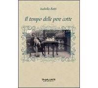 Il tempo delle pere cotte