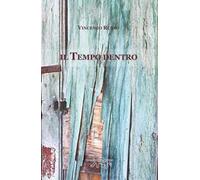 Il tempo dentro