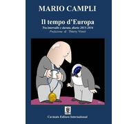 Il tempo d'Europa. Tra intervallo e durata, diario 2015-2016