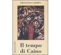 Il tempo di Caino