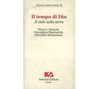 Il tempo di Dio. Il cielo sulla terra