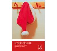 Il tempo di Natale. I tradizionali portatori di doni e lo scambio delle strenne