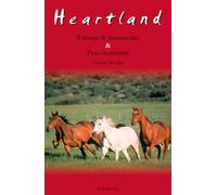 Il tempo di ricominciare-Passi importanti. Heartland