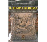 Il tempo di Roma. Gli Dèi e le feste nel Calendario di Roma