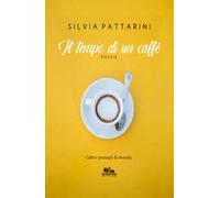 Il tempo di un caffè