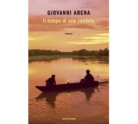 Il tempo di una candela - Arena Giovanni