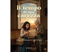 Il tempo di una carezza