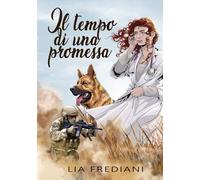 Il tempo di una promessa