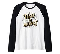 Il tempo è denaro Motivo retrò, ispirato e motivazionale di Maglia con Maniche Raglan