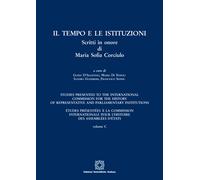 Il tempo e le istituzioni. Scritti in onore di Maria Sofia Corciu