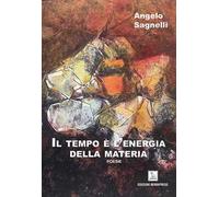Il tempo è l'energia della materia