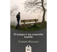 Il tempo è un concetto inutile