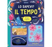 Il tempo. Ediz. a colori