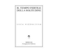 Il tempo fertile della solitudine
