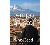 Il tempo giusto