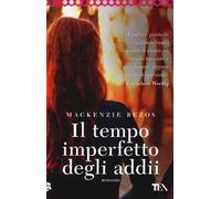 Il tempo imperfetto degli addii