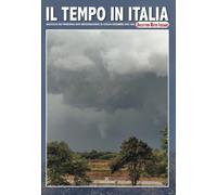 Libri Tempo In Italia (2021). Ediz. Illustrata (Il) #12