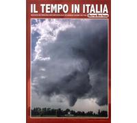Il Tempo in Italia. Raccolta dei principali dati meteorologici di Gennaio-Giugno