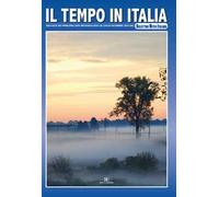Libri Il Tempo In Italia. Vol. 2