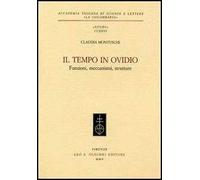 Il tempo in Ovidio. Funzioni, meccanismi, strutture