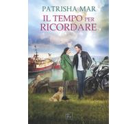 Il tempo per ricordare
