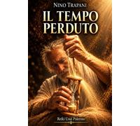 IL TEMPO PERDUTO