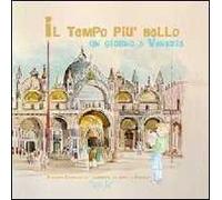 Il tempo più bello. Un giorno a Venezia