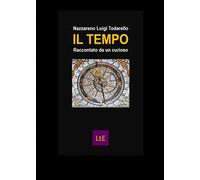 Il tempo raccontato da un curioso