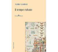 Il tempo rubato