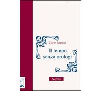 Il tempo senza orologi