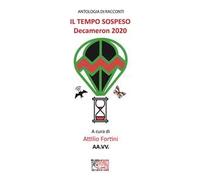 Il tempo sospeso. Decameron 2020