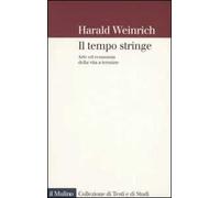 Il tempo stringe. Arte ed economia della vita a termine