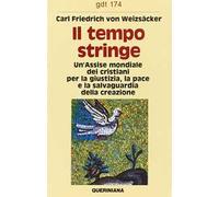 Il tempo stringe. Un'assise mondiale dei cristiani per la giustizia, la pace e la salvaguardia della creazione