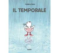 Il temporale. Ediz. a colori