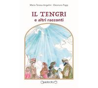 Il Tengri e altri racconti