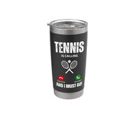 Il tennis chiama e devo andare Bicchiere termico in acciaio inox doppia parete