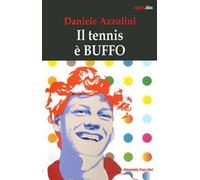 Il tennis è buffo