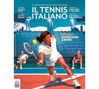 Il tennis italiano. Marzo-aprile (2026): Vol. 2
