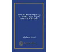 Il tenore di vita tra cento famiglie di migranti a Filadelfia
