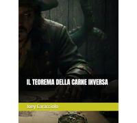 IL TEOREMA DELLA CARNE INVERSA