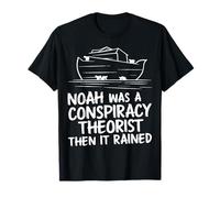 Il teorico della cospirazione Noah Poi pioveva Maglietta
