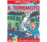 Il terremoto. Con adesivi. Ediz. illustrata