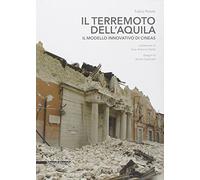 Il terremoto dell'Aquila. Il modello innovativo di Cineas