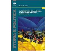 Il territorio della Sicilia e le sue rappresentazioni
