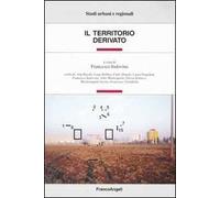 Il territorio derivato