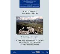 Il territorio di Phoinike in Caonia. Archeologia del paesaggio in Albania meridi