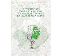 Il territorio tra la via Salaria, l'Aniene, il Tevere e la via Salaria vetus: Municipio II