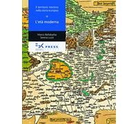 Il territorio trentino nella storia europea. L'età moderna (Vol. 3)